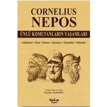Ünlü Komutanların Yaşamları - Cornelius Nepos