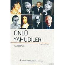 ÜNLÜ YAHUDILER - YUSUF BESALEL