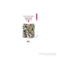 Ünlüler de Çocuktu 2 - Hikmet Altınkaynak