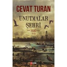 Unutmalar Şehri - 1980 - Cevat Turan
