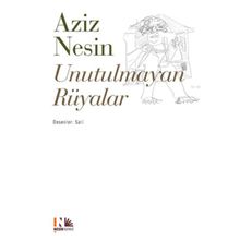 UNUTULMAYAN RÜYALAR - AZIZ NESIN