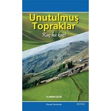 UNUTULMUŞ TOPRAKLAR KAÇ HA KAÇ! - A. ABBAS ÇELİK