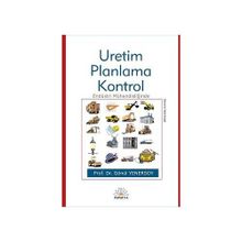ÜRETİM PLANLAMA VE KONTROL - GÖNÜL YENERSOY