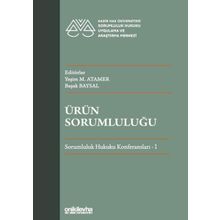 Ürün Sorumluluğu Sorumluluk Hukuku Konferansları 1 - On İki Levha Yayıncılık