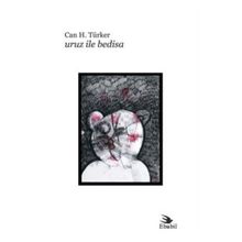 URUZ ILE BEDISA - CAN H. TÜRKER