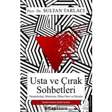 Usta ve Çırak Sohbetleri - Sultan Tarlacı