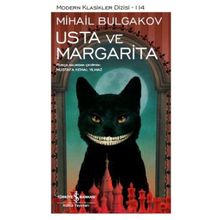 Usta ve Margarita - mihail afanesyevic bulgakov