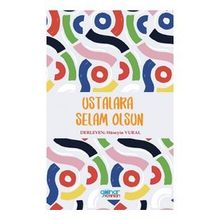 Ustalara Selam Olsun - Hüseyin Vural