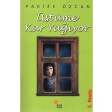 Üstüme Kar Yağıyor - Pakize Özcan