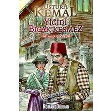 USTURA KEMAL-YİĞİDİ BIÇAK KESMEZ - HALDUN SEVEL