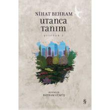 Utanca Tanım - Nihat Behram
