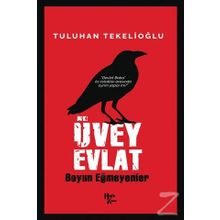 Üvey Evlat - Tuluhan Tekelioglu