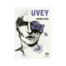 Üvey - Mehmet Bilal