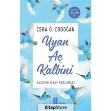 Uyan Aç Kalbini - Esra Ö. Erdoğan