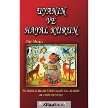 UYANIN VE HAYAL KURUN - PAT MESITI