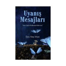 Uyanış Mesajları - Esra Artun Ateş