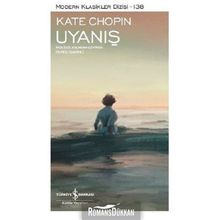 Uyanış-Modern Klasikler - Kate Chopin