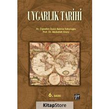 UYGARLIK TARIHI - ABDULLAH ERSOY;BELMA TOKUROĞLU