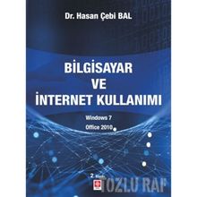 Uygulamalarla Bilgisayar ve İnternet Kullanımı - Hasan Çebi Bal
