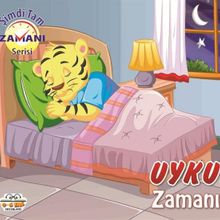 Uyku Zamanı Şimdi Tam Zamanı - 0-6 Yaş Yayınları
