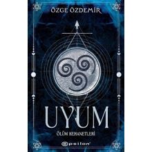 Uyum - Özge Özdemir