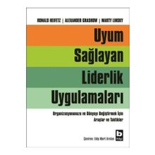 Uyum Sağlayan Liderlik Uygulamaları - Ronald Heifetz