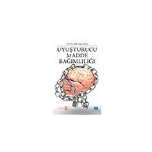 Uyuşturucu Madde Bağımlılığı Salih Yaşar