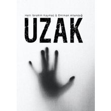 Uzak - Halil İbrahim Kaymaz - Gürer Yayınları
