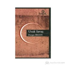 UZAK SAVAŞ - DUYGU ERGUN