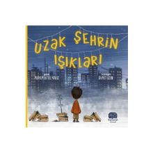 Uzak Şehrin Işıkları Karavan Çocuk