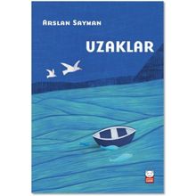 Uzaklar - Arslan Sayman