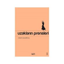 Uzakların Prensleri - robert pounderou robert pounderou
