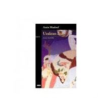 Uzaktan Aşk - Amin Maalouf