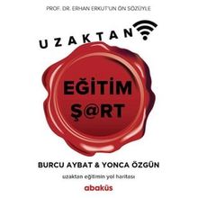 Uzaktan Eğitim Şart - Burcu Aybat Yonca Özgün