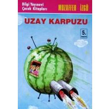 UZAY KARPUZU - GENEL