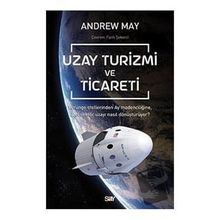Uzay Turizmi ve Ticareti - Andrew Mayne
