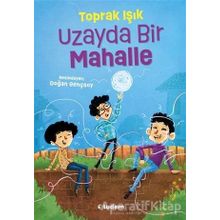 Uzayda Bir Mahalle - Tudem Yayınları