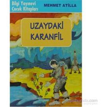 UZAYDAKI KARANFIL - GENEL
