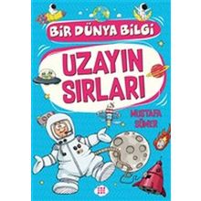 Uzayın Sırları Bir Dünya Bilgi Mustafa Sümer