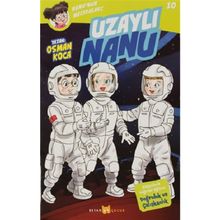 Uzaylı Nanu - Nanu'nun Maceraları 10 - Osman Koca