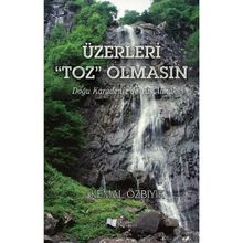 Üzerleri “Toz” Olmasın - Kemal Özbıyık