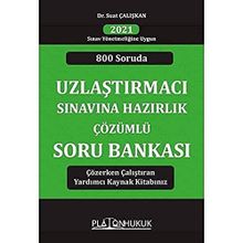 Uzlaştırmacı Sınavına Hazırlık Çözümlü Soru Bankası