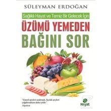 Üzümü Yemeden Bağını Sor - Süleyman Erdoğan