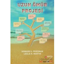 UZUN ÖMÜR PROJESI - HOWARD S. FRIEDMAN ;LESLIE R. MARTIN