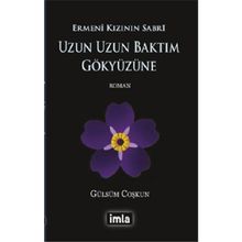 Uzun Uzun Baktım Gökyüzüne - Gülsüm Coşkun