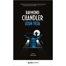 Uzun Veda Raymond Chandler Alfa Yayınları