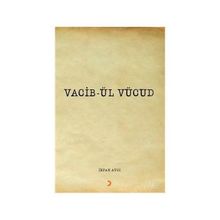 Vacib-ül Vücud - İrfan Avcı