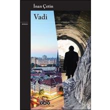 Vadi - İnan Çetin