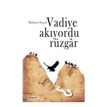Vadiye Akıyordu Rüzgar - Mehmet Güzel
