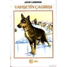 VAHŞETİN ÇAĞIRIŞI - JACK LONDON